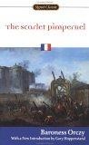 The Scarlet Pimpernel : (100th Anniversary Edition) (Signet Classics (Paperback))