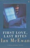 First Love, Last Rites