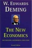 The New Economics for Industry, Government, Education - 2nd Edition