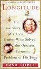 Longitude : The true story of a lone genius who solved the greatest scientific problem of his time