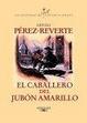 Cover of El caballero del jubón amarillo