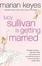 Cover of "Lucy Sullivan Is Getting Married"