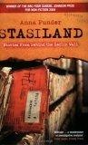 Stasiland : Stories from Behind the Berlin Wall