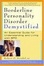 Cover of "Borderline Personality Disorder Demystified"