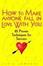 Cover of 'How to Make Anyone Fall in Love With You'