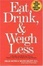 Cover of "Eat, Drink, & Weigh Less"