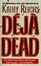 Cover of "Deja Dead"