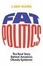 Cover of "Fat Politics"