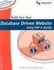 Cover of Build Your Own Database Driven Website Using PHP and MySQL