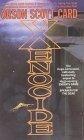 Xenocide (Ender, Book 3) (Ender Wiggins Saga (Paperback))
