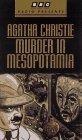 Murder in Mesopotamia : BBC (BBC Radio Presents)