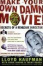 Cover of "Make Your Own Damn Movie!"