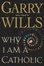 Cover of Why I Am a Catholic