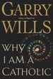 Cover of Why I Am a Catholic