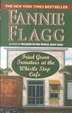 Cover of Fried Green Tomatoes at the Whistlestop Cafe