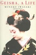 Cover of Geisha, A Life