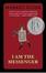 Cover of "I Am the Messenger"
