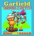 Garfield : Survival of the Fattest : His 40th Book (Garfield)
