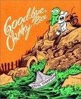 Good-Bye, Chunky Rice (4th Printing)