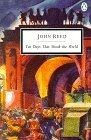 Ten days that Shook the World (Penguin Twentieth-Century Classics)