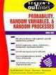 Cover of Schaum's Outline of Probability, Random Variables, and Random Processes