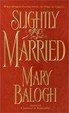 Cover of Slightly Married