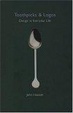 Cover of Toothpicks and Logos