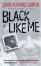 Cover of "Black Like Me"