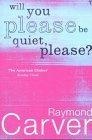 Will You Please Be Quiet, Please?