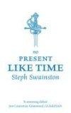 No Present Like Time (Gollancz SF)