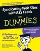 Cover of Syndicating Web Sites with RSS Feeds For Dummies ®