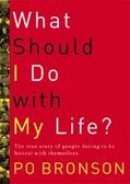 What Should I Do With My Life?
