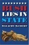 Cover of "Bush Lies In State"