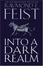 Cover of "Into a Dark Realm"
