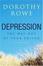 Cover of "Depression; The Way Out of Your Prison"