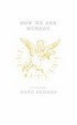 Cover of How We Are Hungry
