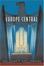Cover of "Europe Central"