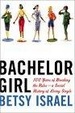 Cover of Bachelor Girl