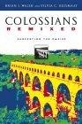 Colossians Remixed : Subverting the Empire
