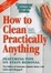 Cover of "How to Clean Practically Anything"