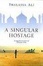 Cover of "A Singular Hostage"