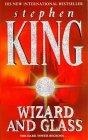 Wizard and Glass The Dark Tower, Book IV