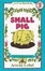 Cover of 'Small Pig'