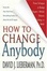 Cover of 'How to Change Anybody'
