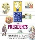 Don't Know Much About the Presidents (Don't Know Much About)