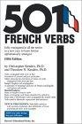 501 French Verbs fully conjugated in all the tenses in a new easy to learn format alphabetically arranged