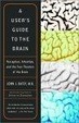 Cover of A User's Guide to the Brain