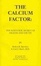 Cover of 'The Calcium Factor'