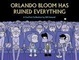 Cover of Orlando Bloom Has Ruined Everything