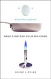 Cover of What Einstein Told His Cook